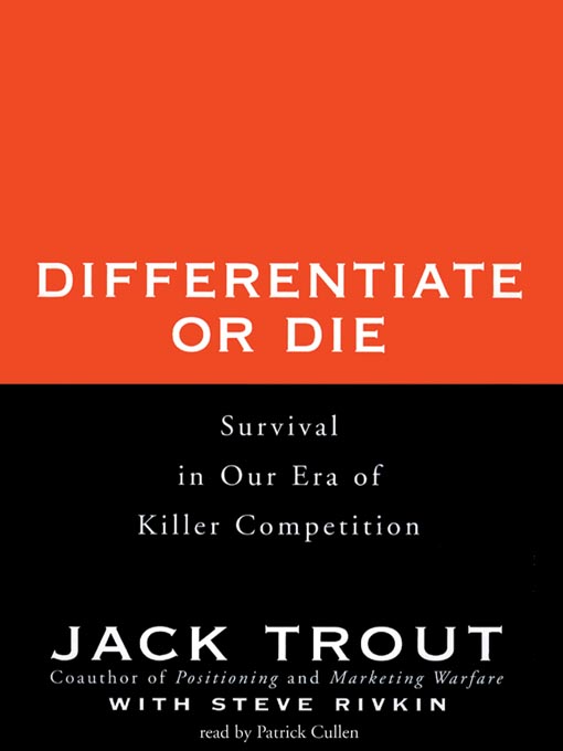 Title details for Differentiate or Die by Jack Trout - Wait list